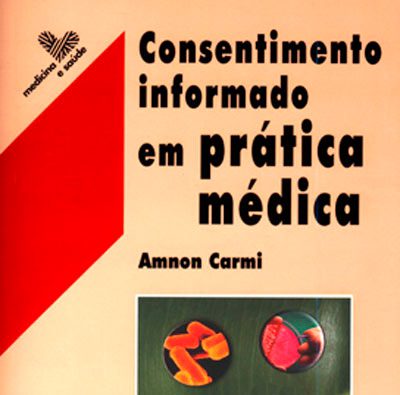 Livro Consentimento informado em prática médica